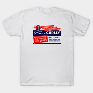 1934 James Michael Curley T-Shirt